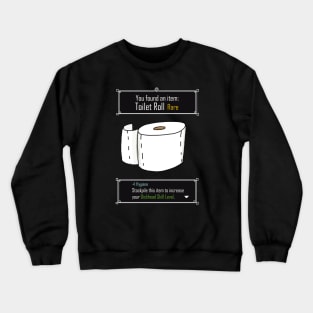 Rare Toilet Roll Crewneck Sweatshirt